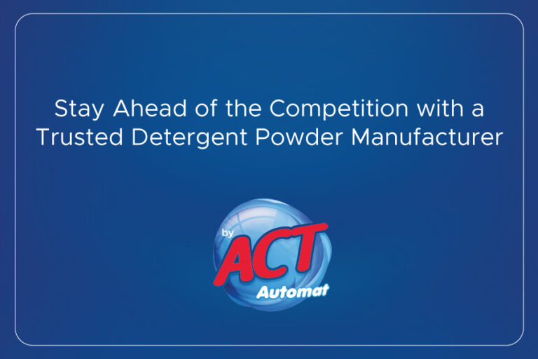 Stay Ahead of the Competition with ACT Detergent: Your Trusted Detergent Powder Manufacturer