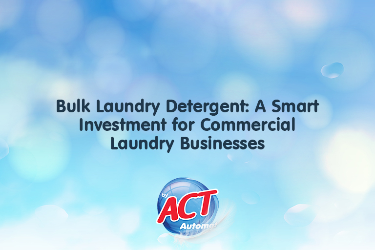 Bulk Laundry Detergent: A Smart Investment for Commercial Laundry Businesses